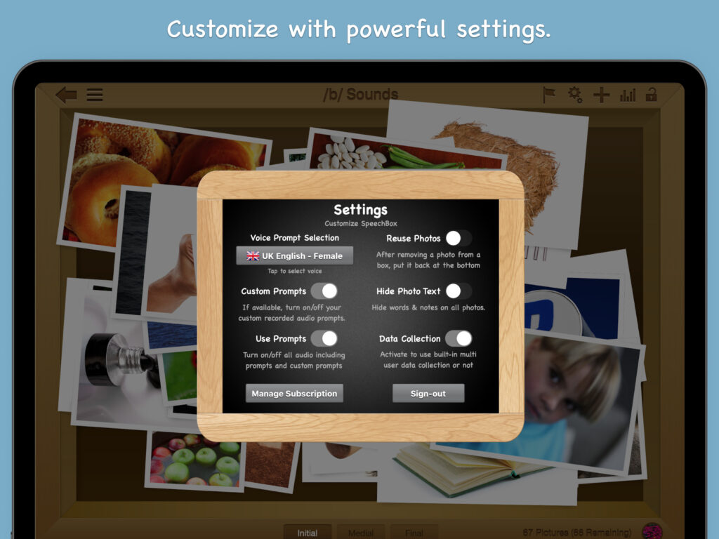 Customize with powerful settings